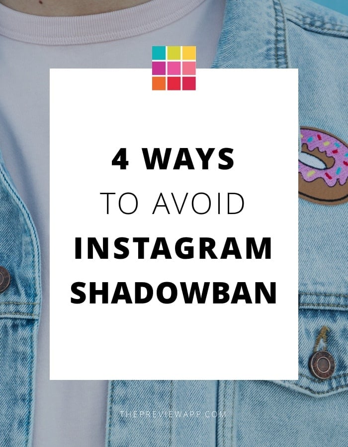 4 ways to avoid Instagram shadowban.