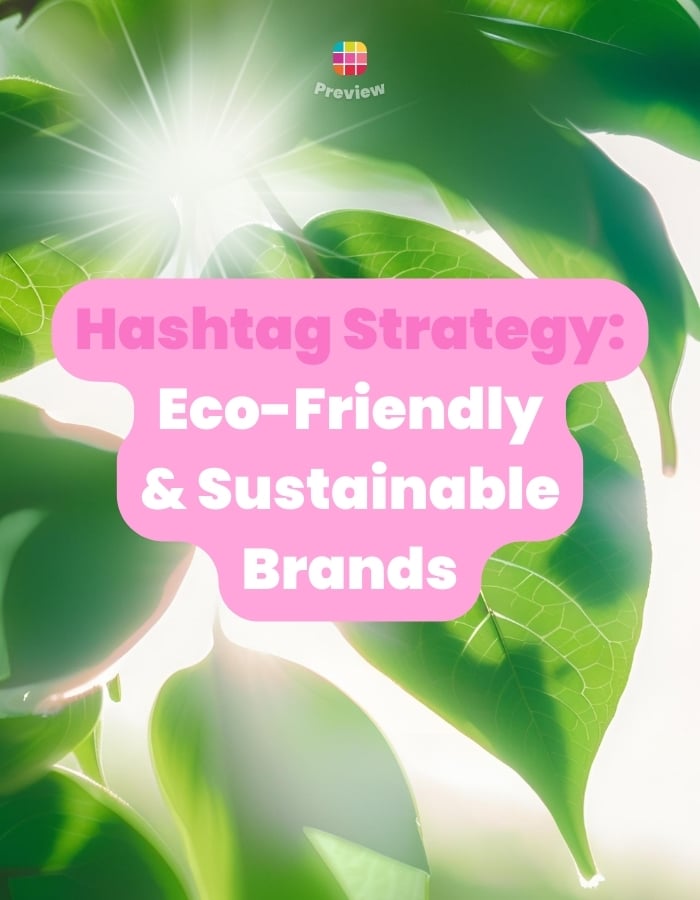 Instagram hashtags eco-friendly sustainable