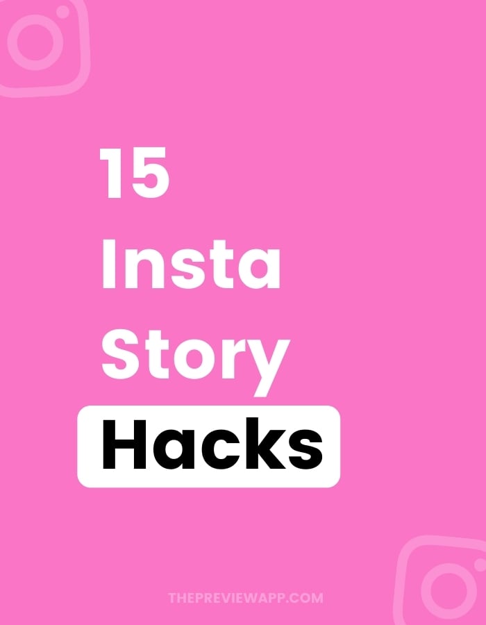 instagram story hacks